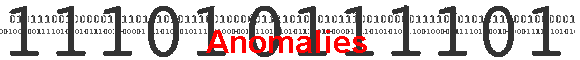 Anomalies
